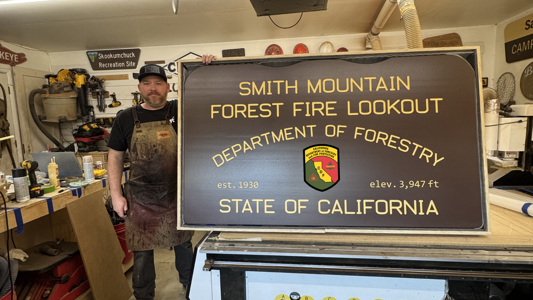 Custom forest fire lookout sign for a customers private ranch.